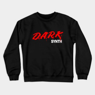 Dark Synth Crewneck Sweatshirt